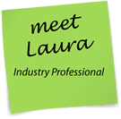 (button) meet Laura - Industry Professional
