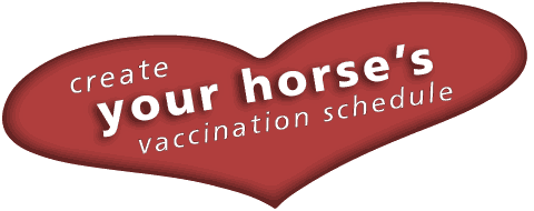 (button) heart (text) create your horses vaccination schedule